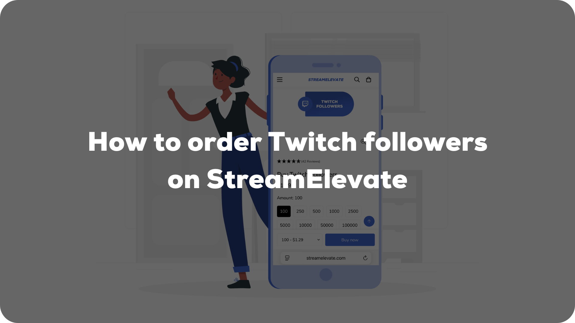 How to order Twitch followers on StreamElevate